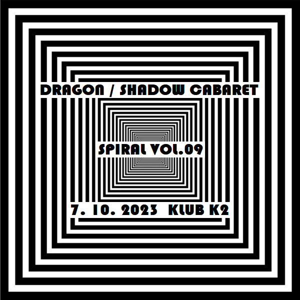 Spiral vol. 09 Dragon w. Shadow Cabaret